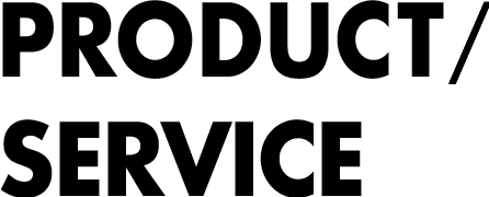 PRODUCT/SERVICE
